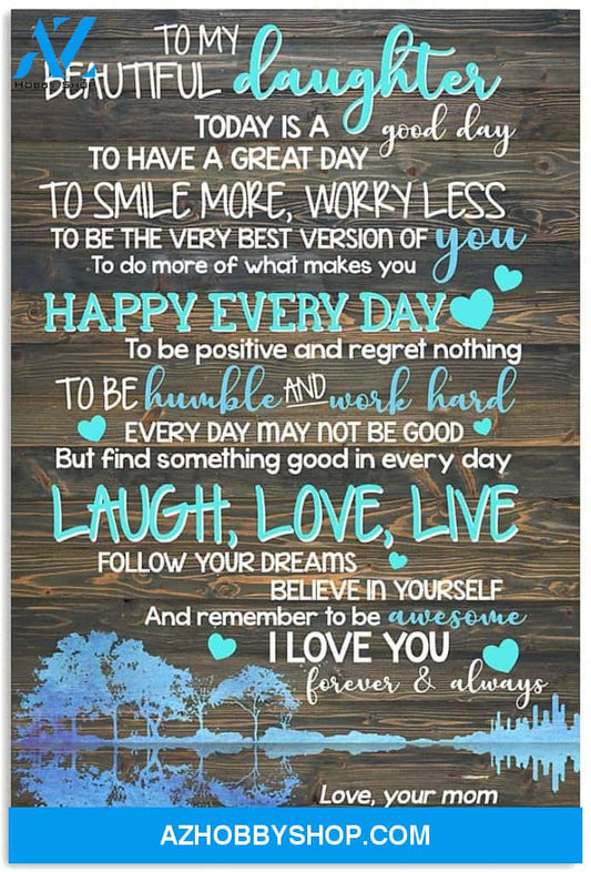 Customed Mom To Daughter Vertical Poster 