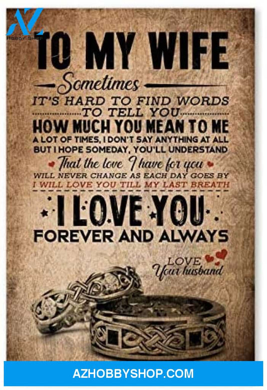 Customed To My Wife Gifts For Wife Birthday Posters
