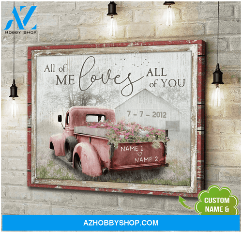 Customize Name And Date Canvas Wall Art | All Of You Barn And Flower Truck Canvas