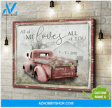 Customize Name And Date Canvas Wall Art | All Of You Barn And Flower Truck Canvas