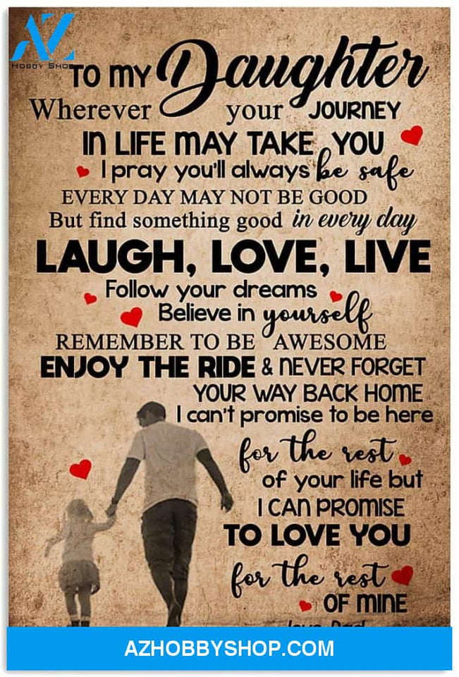 Customized Dad To Daughter Vertical Poster