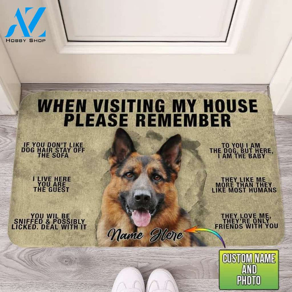 Customized Doormat - Welcome Mat - Home Decor German Shepherd - When Visiting My House Please Remember