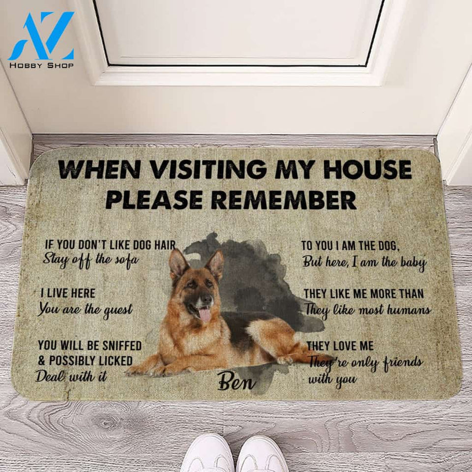 Customized Doormat - Welcome Mat - Home Decor German Shepherd - When Visiting My House Please Remember