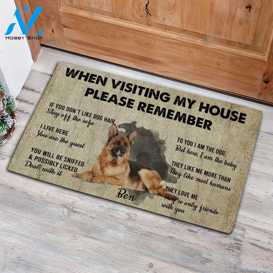 Customized Doormat - Welcome Mat - Home Decor German Shepherd - When Visiting My House Please Remember