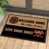Customized Firefighter Come Home Safe Doormat | Colorful | Size 8x27'' 24x36''