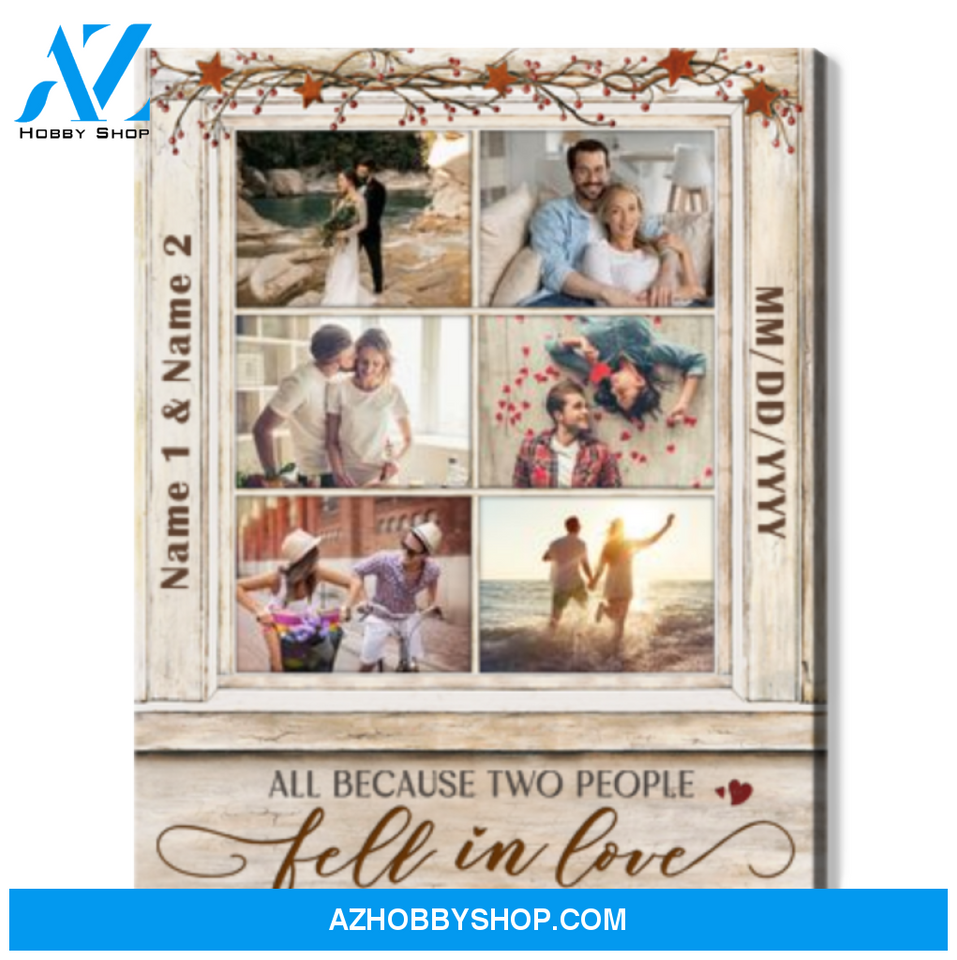 Customized Gift For Couple Love Canvas Prints All Because Two Fell In Love