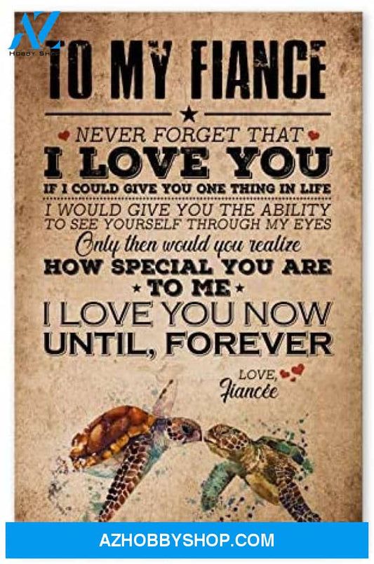 Customized Gift For Fiancee To My Fiance Best Wife Gifts For Anniversary Posters