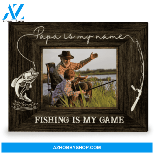 Customized Gift For Papa Grandpa Gift For Fishing Lover Fishing Is My Game