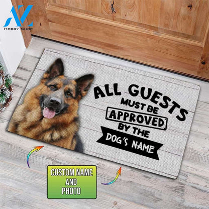 Customized Name, Photo and Background Doormat - Welcome Mat - Home Decor German Shepherd - All Guests Must Be Approved By The Dog's Name