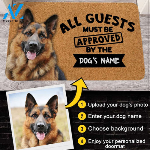Customized Name, Photo and Background Doormat - Welcome Mat - Home Decor German Shepherd - All Guests Must Be Approved By The Dog's Name