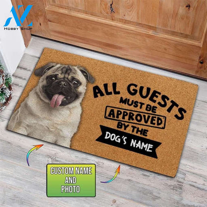 Customized Name, Photo and Background Doormat - Welcome Mat - Home Decor Pug - All Guests Must Be Approved By The Dog's Name