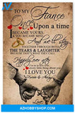 Customized To My Fiance Birthday Gifts For Husband Posters