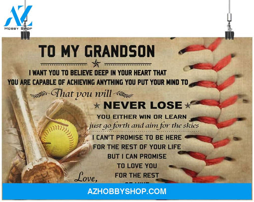 Customized To My Grandson I Want You To Believe Deep In Your Heart Posters