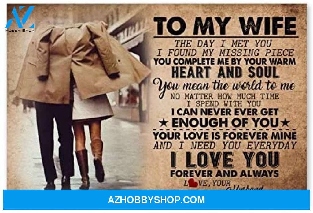 Customized To My Wife For Wife Posters