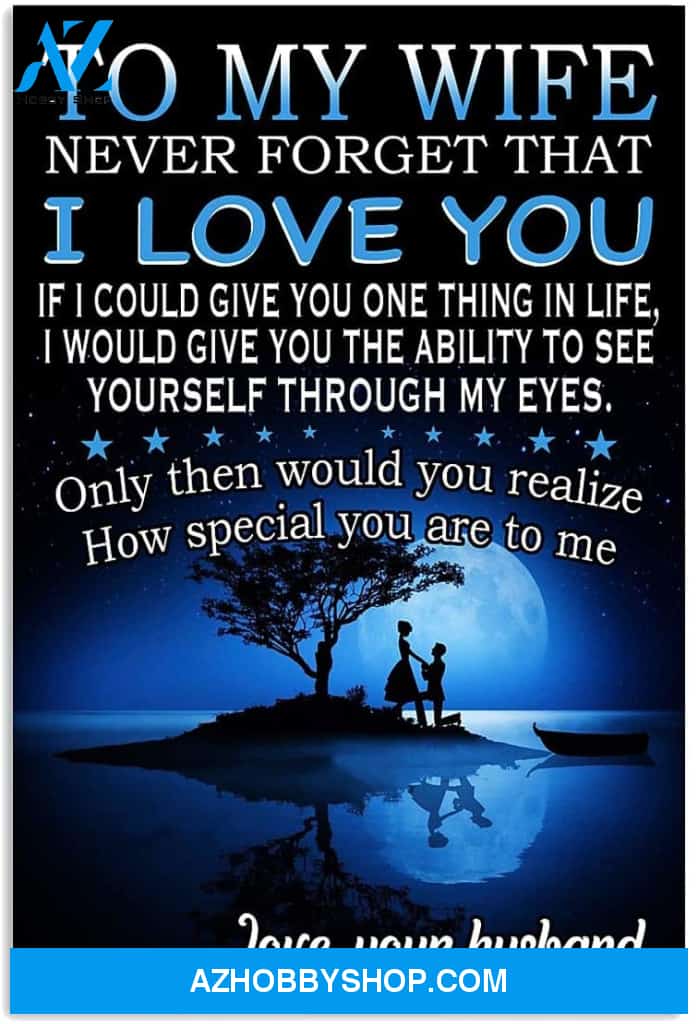 Customized To My Wife Poster From Husband Art Printhight Quality Posters