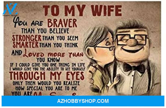 Customized To My Wife - Up Poster Posters