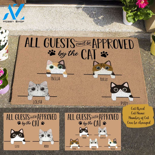 Cute Cat All Guests Must Be Approved By The Cat Personalized Doormat TV