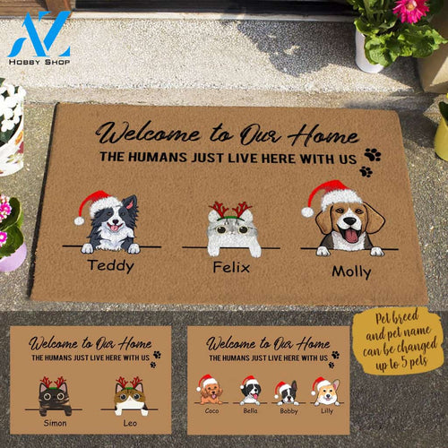 Cute Dog And Cat, Christmas Welcome To My Home The Humans Just Live Here With Me, Personalized Doormat HQ