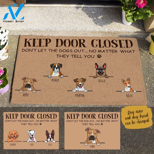 Cute Dog Keep Door Closed Don't Let The Dogs Out Custom Name Printed Doormat Home Decor