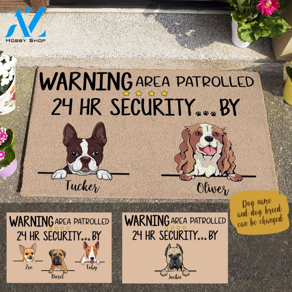 Cute Dog, Warning Area Patrolled 24 hr Security ... By , Dog Personalized Doormat HQ