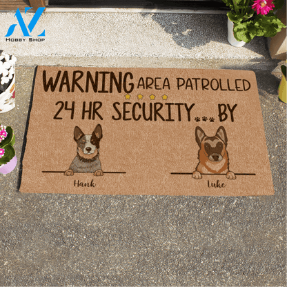 Cute Dog, Warning Area Patrolled 24 hr Security ... By , Dog Personalized Doormat HQ