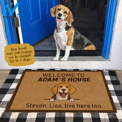 Cute Dog , Welcome To Dog's House Gift For Dog Lovers, Personalized Doormat HQ