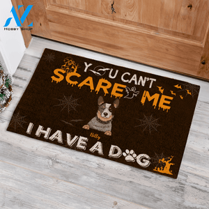 Cute Dog, You Can't Scare Me Personalized Halloween Doormat HQ