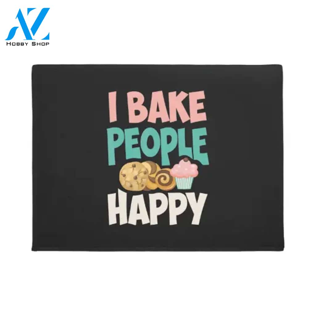 Cute I Bake People Happy Funny Baking Quote Cake Doormat Welcome Mat House Warming Gift Home Decor Funny Doormat Gift Idea