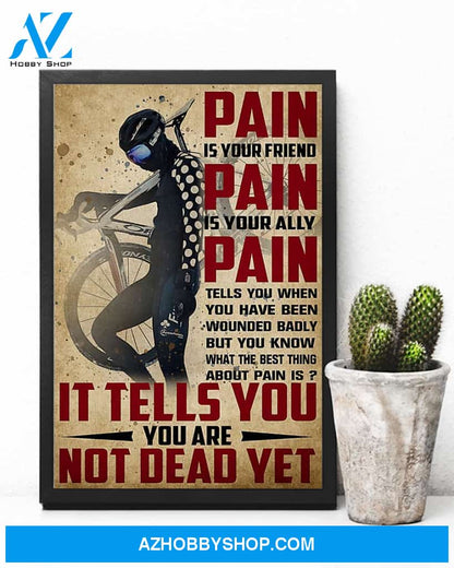 Cycling Pain Is Friend Vertical Canvas Wall Art, Wall Decor Visual Art
