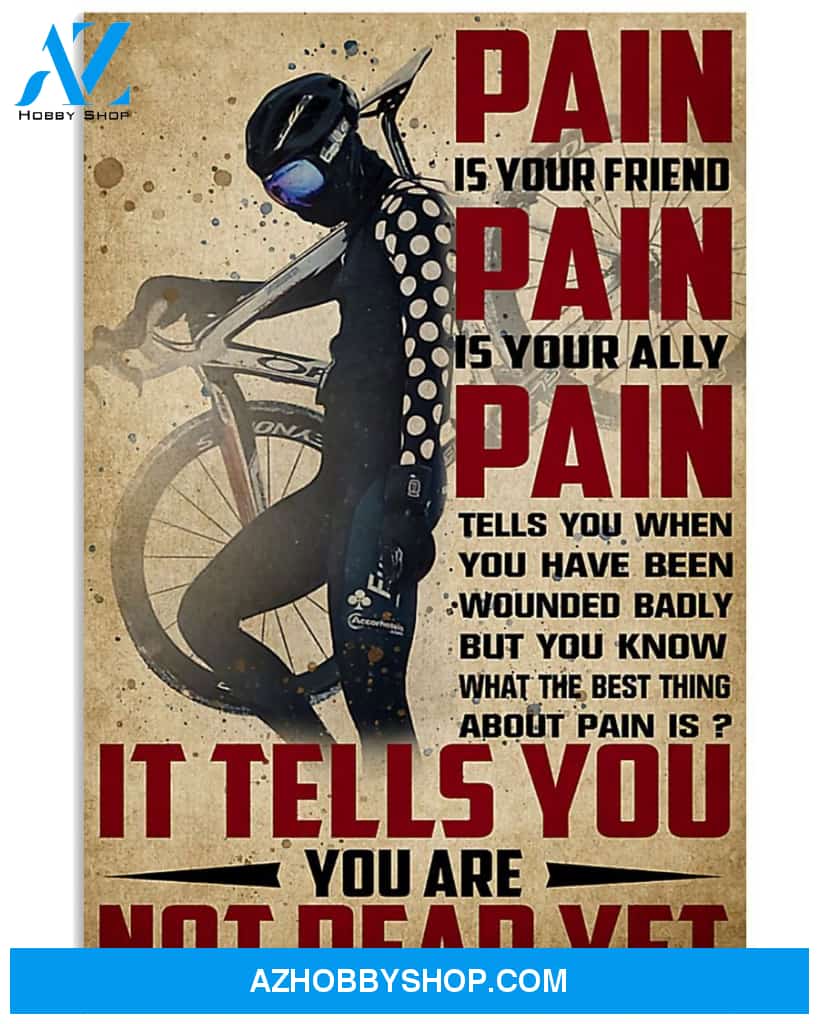 Cycling Pain Is Friend Vertical Canvas Wall Art, Wall Decor Visual Art