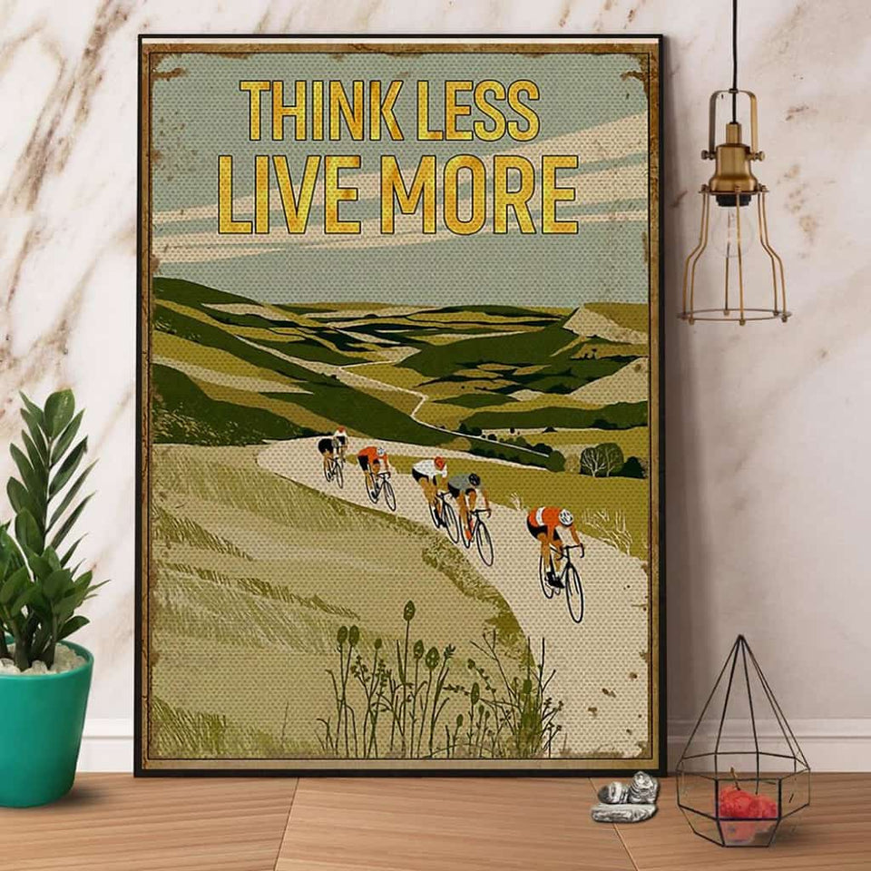 Cycling Think Less Live More Paper Poster No Frame Matte Canvas Wall Decor