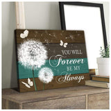 You Will Forever Butterfly Wall Art Canvas