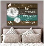 You Will Forever Butterfly Wall Art Canvas