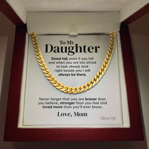 Pamaheart- To my Daughter - Stand tall from Mom - Cuban Link Chain, Gift For Man, Husband, Gift For Birthday, Christmas