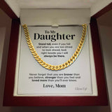 Pamaheart- To my Daughter - Stand tall from Mom - Cuban Link Chain, Gift For Man, Husband, Gift For Birthday, Christmas