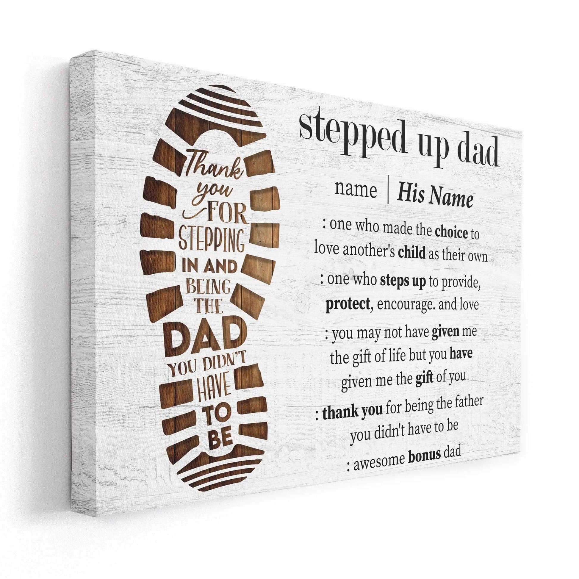 Thank You For Stepping In And Being The Dad You Didn't Have To Be Canvas And Poster, Wall Decor Visual Art