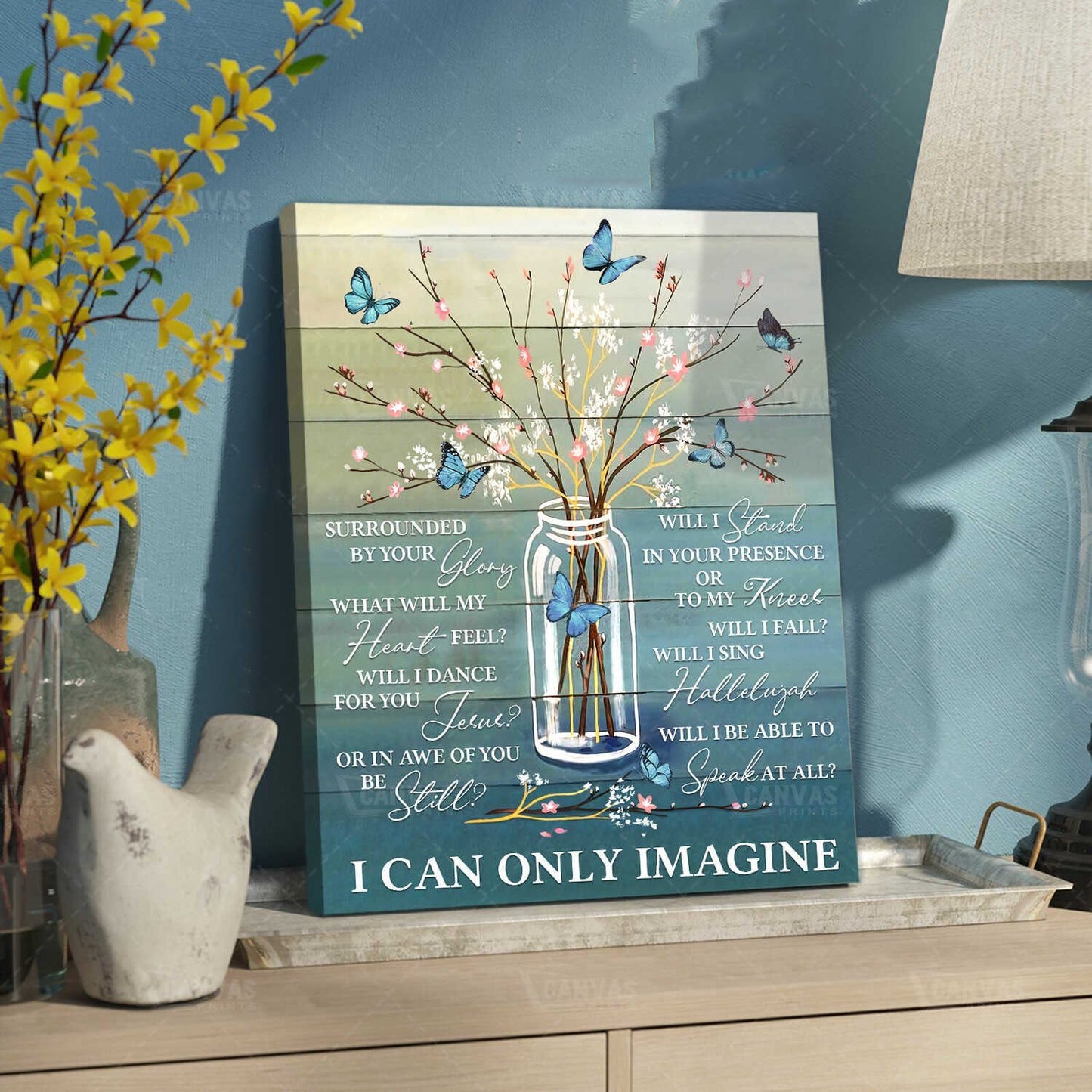 Butterfly I Can Only Imagine Canvas And Poster, Canvas Wall Art, Wall Decor Visual Art