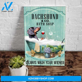 Dachshund Dog And Bath Soap Always Wash Your Wiener Canvas Wall Art