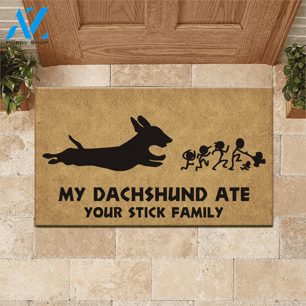 Dachshund Doormat My Dachshund Ate Your Stick Family | Welcome Mat | House Warming Gift