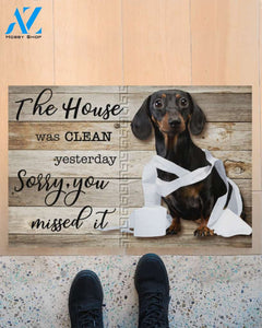 Dachshund House was clean gift for you Doormat | Welcome Mat | House Warming Gift