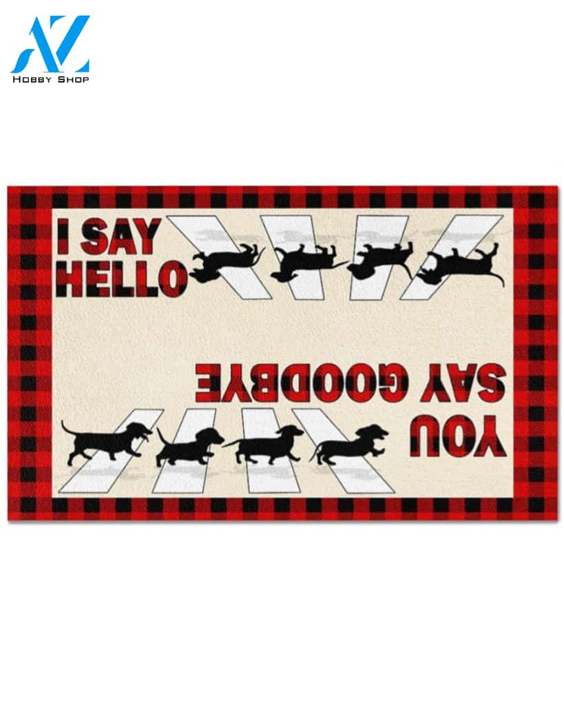 Dachshund I Say Hello Funny Indoor And Outdoor Doormat Warm House Gift Welcome Mat Gift For Dachshund Dog Lovers