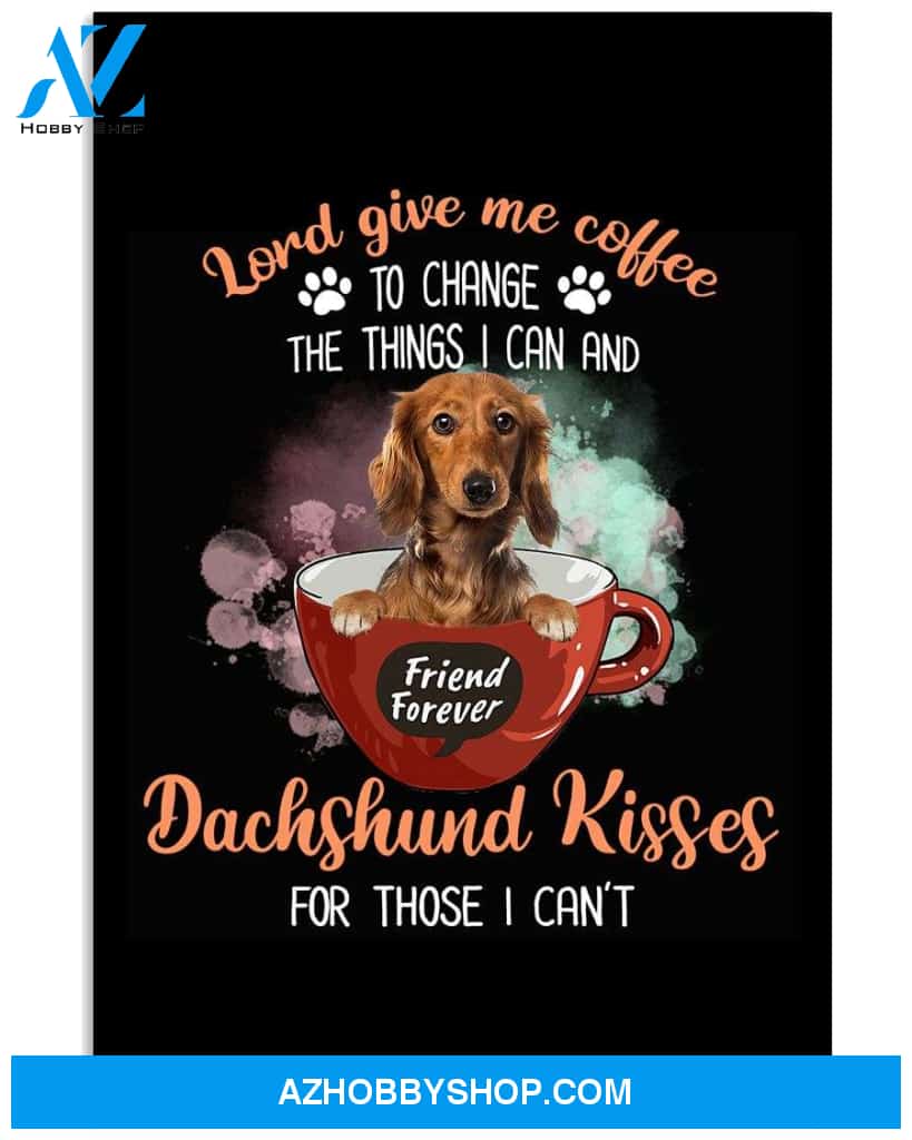 Dachshund Kisses And Coffee poster