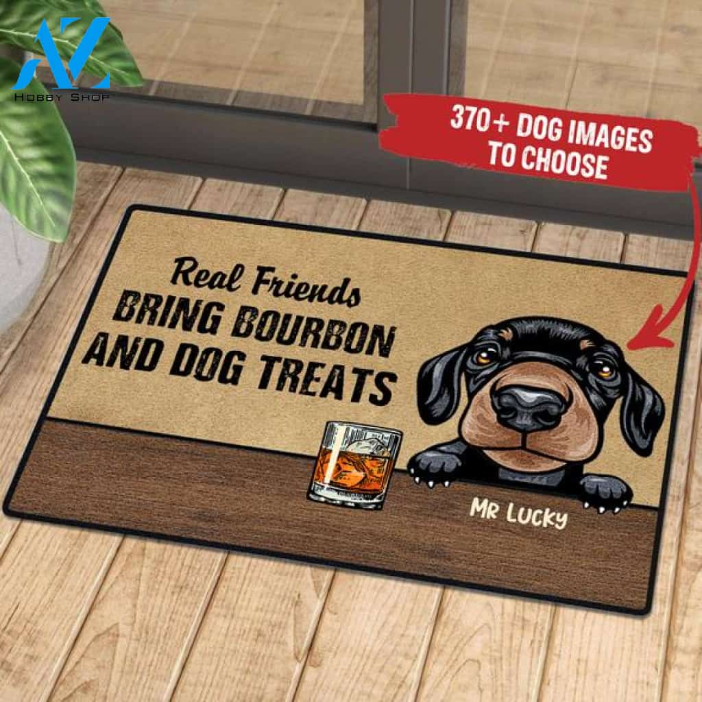 Dachshund Real Friends Bring Bourbon And Dog Treats Doormat