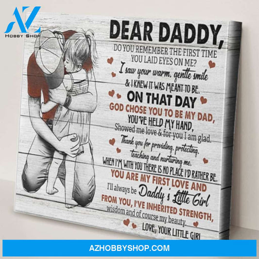 Dad Canvas From Daughter Dear Daddy Do You Remember The First Time You Laid Eyes On Me Gray Wooden Vintage Canvas Wall Art Full Size