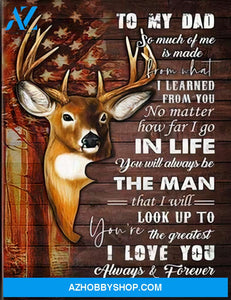 Dad Canvas To My Dad SO Much Of Me Is Made From What I Learned From You American Flag Deer Wooden Vintage Canvas Wall Art Full Size