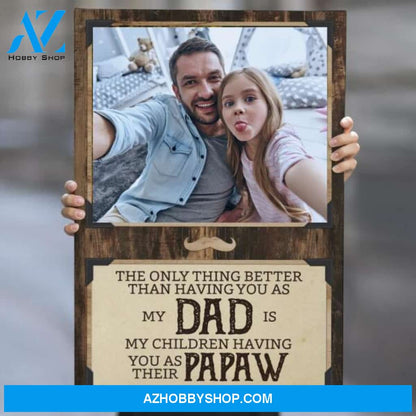 Dad Custom Text and Photo - Personalized Canvas, Canvas Wall Art, Wall Decor Visual Art Fathers, Happy Father's Day, 1st Fathers Day Pg0021