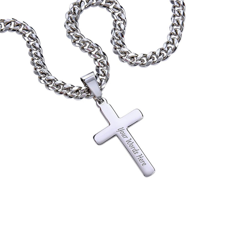 Dad I Know Personalized Cross Necklace with Cuban Chain