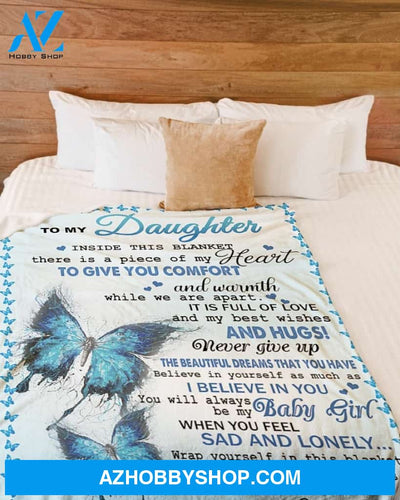 Dad To Daughter Butterfly Piece Of My Heart Fleece Blanket