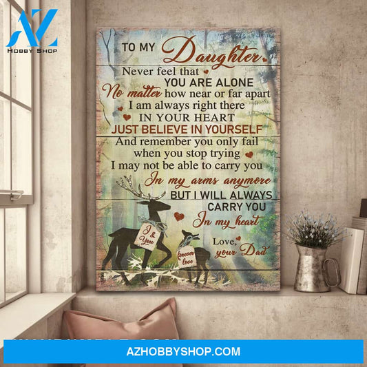 Dad to daughter - Deer - I will always carry you in my heart - Family Portrait Canvas Prints, Wall Art