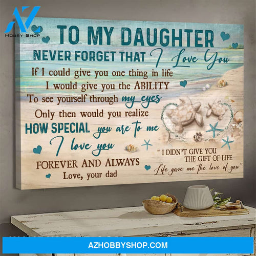 Dad to daughter - Sand turtle - Life gave me the love of you - Family Landscape Canvas Prints, Wall Art